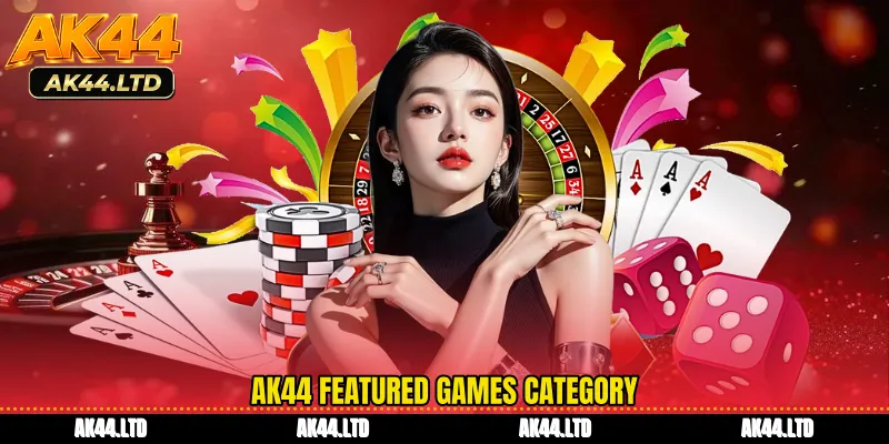 AK44 Featured Games Category