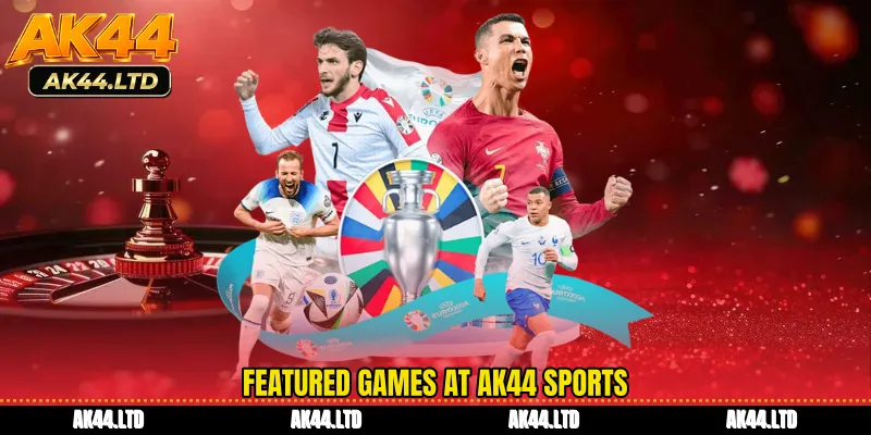 Featured games at AK44 Sports