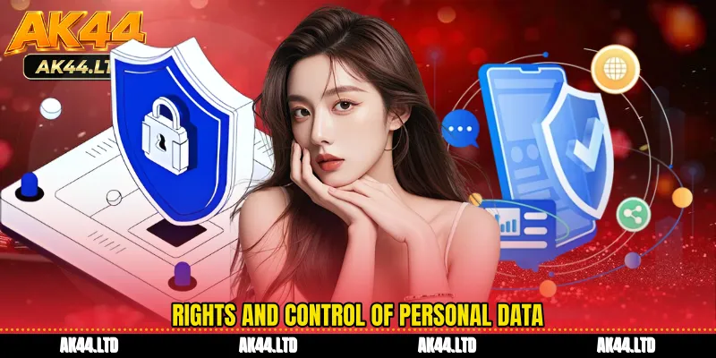 Rights and control of personal data